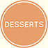 Desserts